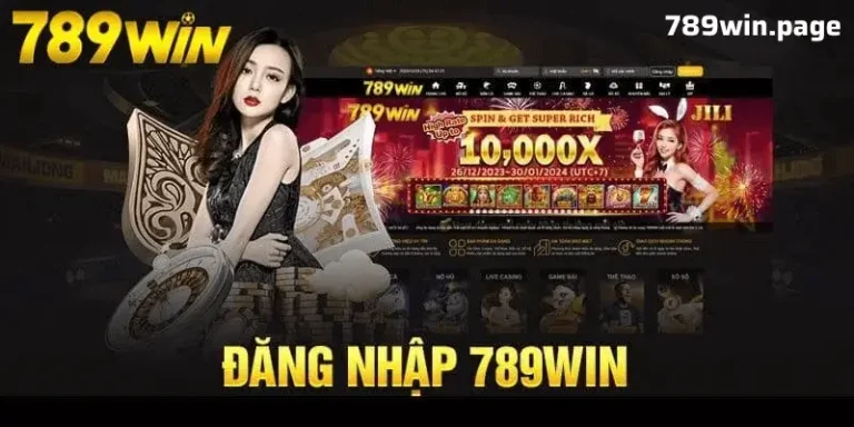 Đăng Nhập 789Win – Mở Cổng Trải Nghiệm Cá Cược Tuyệt Vời